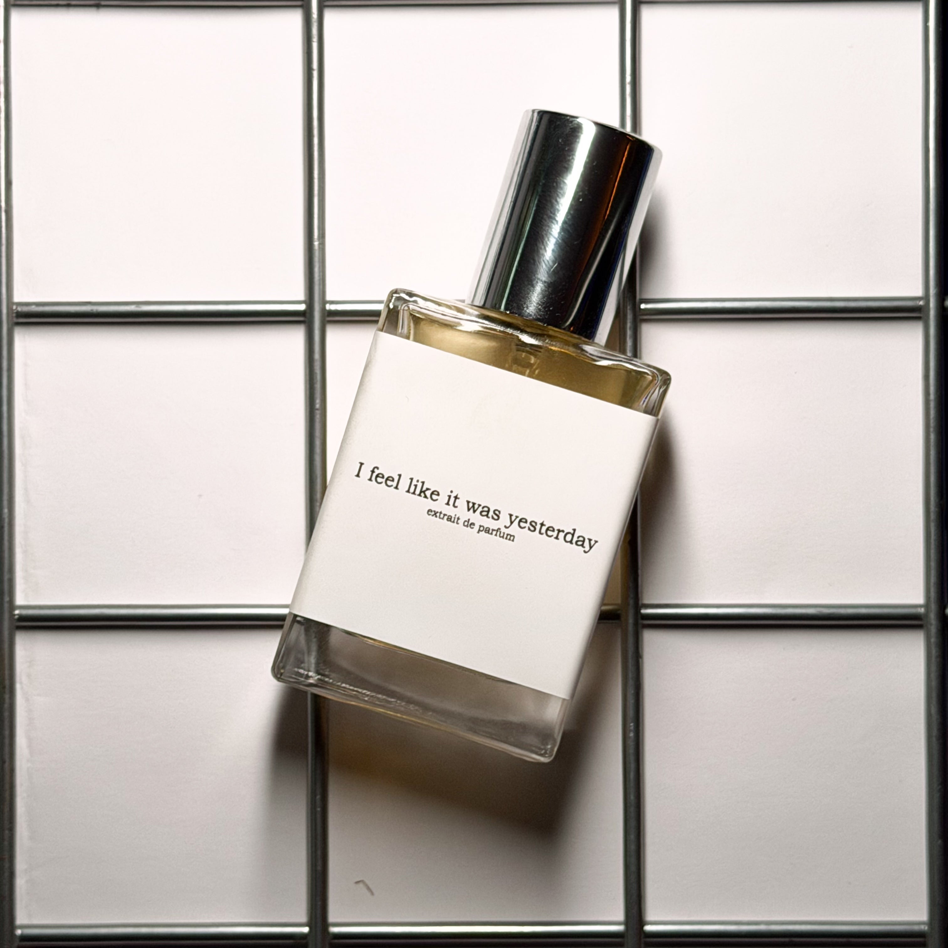 and parfum — I feel like it was yesterday